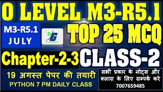 Python Live Class Top 25 Chapter 2 MCQs August O level Exam M3-R5 1 Python MCQs Live Class 2023
