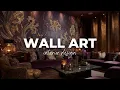 Wall Art Interior Design How to Turn Every Wall into a Masterpiece 4K