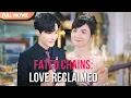 Lagu [ENG  SUB] Fated Chains: Love Reclaimed | FULL  #cdrama  #Minidrama