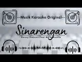 Download Lagu 🟢 Karaoke Original - Denny Caknan Feat Bella Bonita - Sinarengan