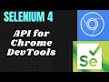 Chrome DevTools Protocol Selenium 4 QA Automation Talk