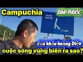 Lagu cửa khẩu hoàng Diệu bình phước giáp campuchia cuộc sống ra sao