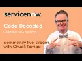 NOWCommunity Live Stream - Code Decoded