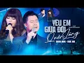 Download Lagu QUANG DŨNG \u0026 NGỌC ANH Chạm Đỉnh Cảm Xúc Với YÊU EM GIỮA ĐỜI QUÊN LÃNG | Live Show 2024