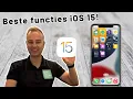 Nieuw in iOS 15 voor de iPhone - De beste functies