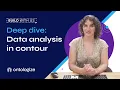 Build with Us Deep Dive Data Analysis in Contour