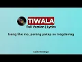 Tiwala | Full Version | Lyrics - Lanie Domingo