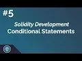 Beginners Guide to Solidity Development 5 Conditional Statements TheTokener Explains