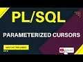 parameterized cursors in pl sql pl sql tutorial cursors in pl sql