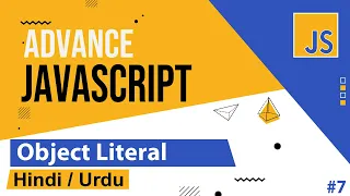Advance JavaScript - Object Literals Tutorial in Hindi Urdu