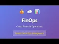 FinOps Explained Master Cloud Cost Management Optimization for Beginners
