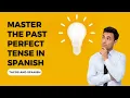 Master the Past Perfect Tense in Spanish with Tacos and Spanish