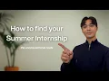 Give me 3 minutes and I ll tell you how to get a summer internship