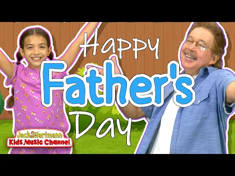 Download MP3 Happy Father's Day! | Jack Hartmann