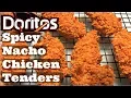Doritos Spicy Nacho Chicken Tenders