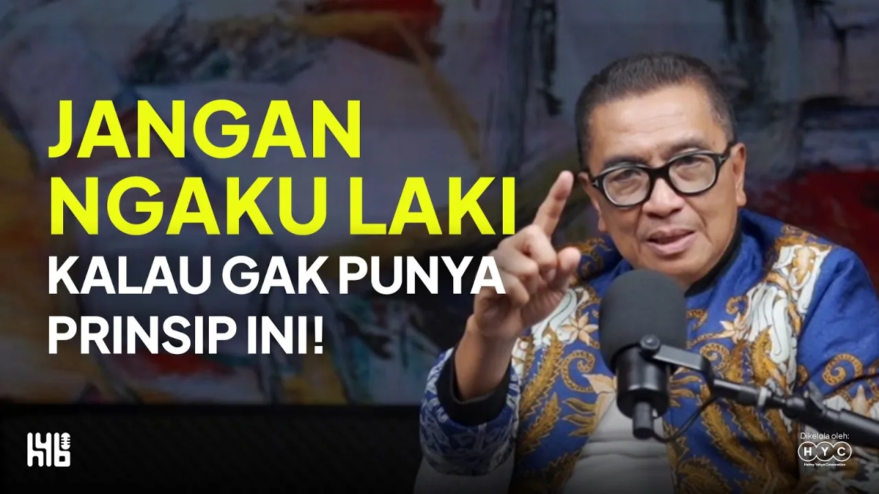 PARA LELAKI, TOLONG DENGAR INI ! | Helmy Yahya Bicara