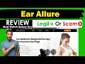 EarAllure Review 2024 Is EarAllure Legit or Scam Watch Now Before Buy