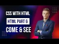 HTML Part 6 CSS Inline Internal aur External Styles