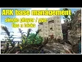 ARK Manage Efficient Base Single Player or PVE