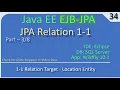 JPA Entiry 1 to 1 Part 3 - OneToOne Target JavaEE EJB JPA Tutorials