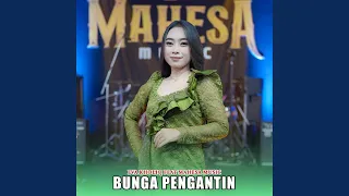 bunga pengantin feat mahesa music 
