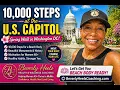 10 000 Steps at the U S Capitol Spring Walk in Washington DC Midlife Fitness Motivation