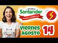 SANTANDER LOTTERY Result Friday August 14 2026