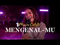 Download Lagu Mengenal-Mu - Maria Calista [Live Performance]