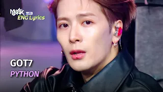 GOT7 갓세븐 PYTHON Lyrics KBS WORLD TV 250124 