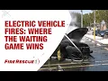 How to extinguish electric vehicle fires Where the waiting game wins