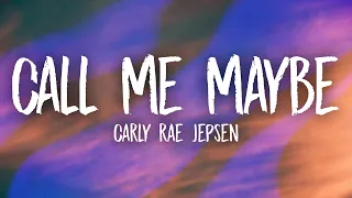 Carly Rae Jepsen Call Me Maybe Lyrics  Carly Rae Jepsen Call Me Maybe Lyrics