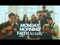 Download Lagu SEU Worship - Monday Morning Faith (Acoustic Video)
