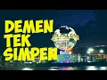 Download Lagu DEMEN TEK SIMPEN | Story Wa | Reggea Version By SHR PROJECT