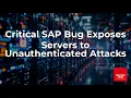 SAP NetWeaver Vulnerability Urgent Security Risks and Fixes