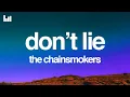 Download Lagu The Chainsmokers, Kim Petras - Don’t Lie (Lyrics)