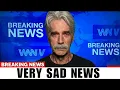 At 81 The Tragedy Of Sam Elliott Is Beyond Heartbreaking