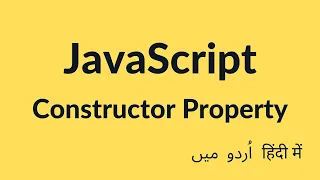 Constructor Property - JavaScript Tutorial
