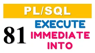 tutorial 81 Execute Immediate with INTO clause in Oracle Database