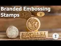 Branded Embossing Stamps - Which one is right for you