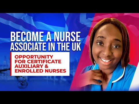 Download MP3 Become a Nurse Associate in the UK || Good News for Auxiliary, Certificate & Enrolled Nurses