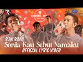 RIZKI RIDHO - SONIA KAU SEBUT NAMAKU (OFFICIAL LYRIC VIDEO)