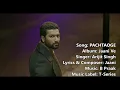 Arijit Singh: Pachtaoge | Vicky Kaushal, Nora Fatehi|Jaani, B Praak, Arvindr Khaira|Lyrics|New songs