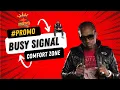 Download Lagu BUSY SIGNAL - COMFORT ZONE **JUNE** 2010  [dj mega]