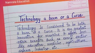 Essay on Technology A Boon Or A Curse in English Technology a boon or a curse essay writing