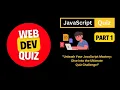 JavaScript Quiz Part 1 Quiz Interview Questions Answers