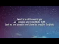 G-Eazy - A Little More (Lyrics) ft. Kiana Ledé