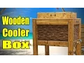 Download Lagu Make A Wooden Cooler Box - 182