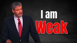 Paul Washer s Most Powerful Message Yet God s Strength in Weakness