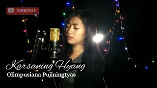 Download KARSANING HYANG (Cover By Olimpusiana Pujiningtyas) MP3