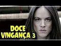 Download Lagu Doce vingança, 3 filme DUBLADO, a vingança é minha filme de terror #Docevingança #filmes #filme